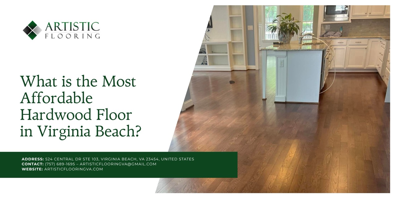 What is the Most Affordable Hardwood Floor in Virginia Beach?