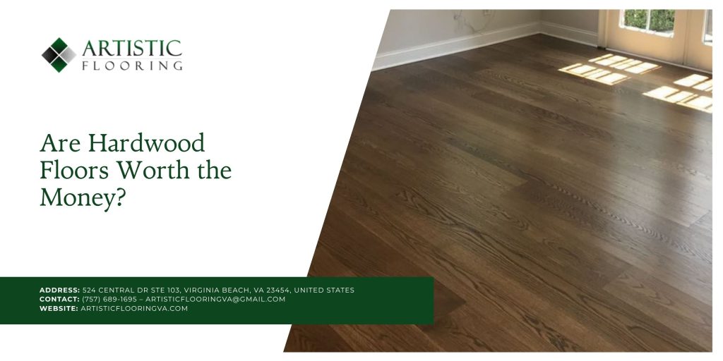 Are Hardwood Floors Worth the Money?