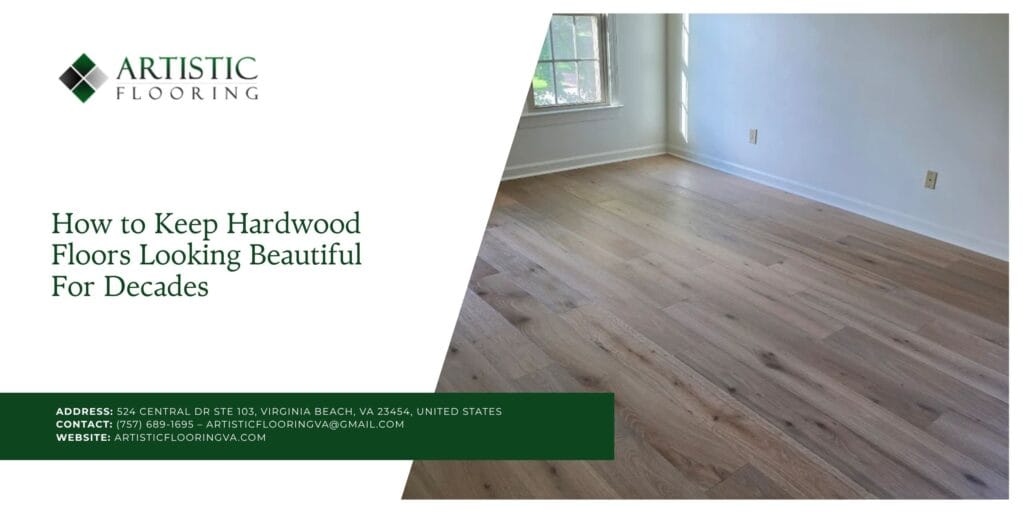 How to Keep Hardwood Floors Looking Beautiful